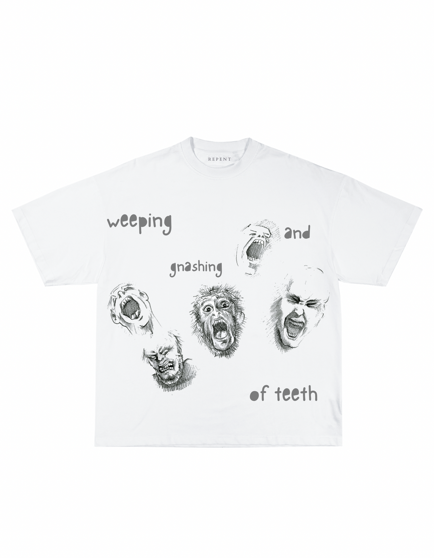 WEEPING AND GNASHING OF TEETH TEE